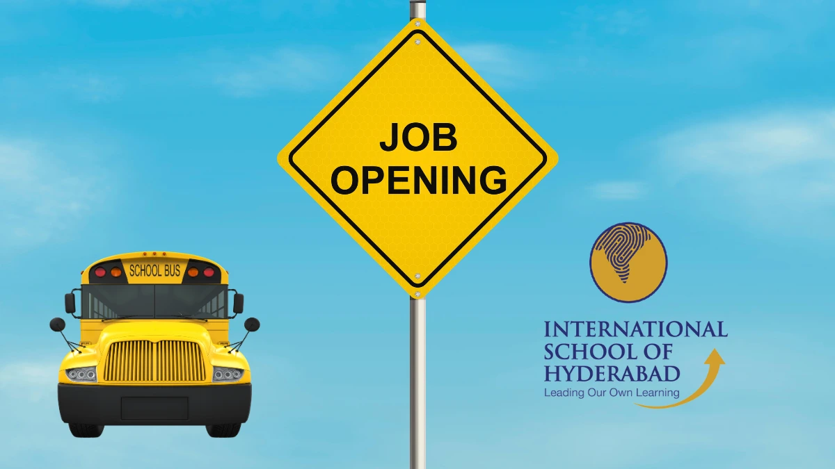 Job openings at ISH International School of Hyderabad