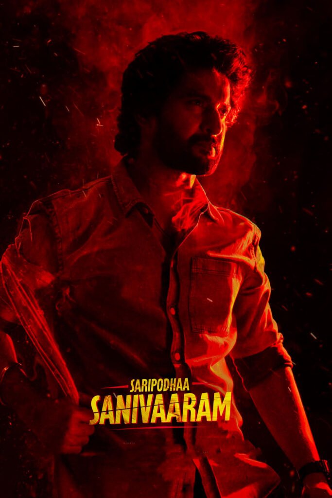 Poster for the movie "Saripodhaa Sanivaaram"